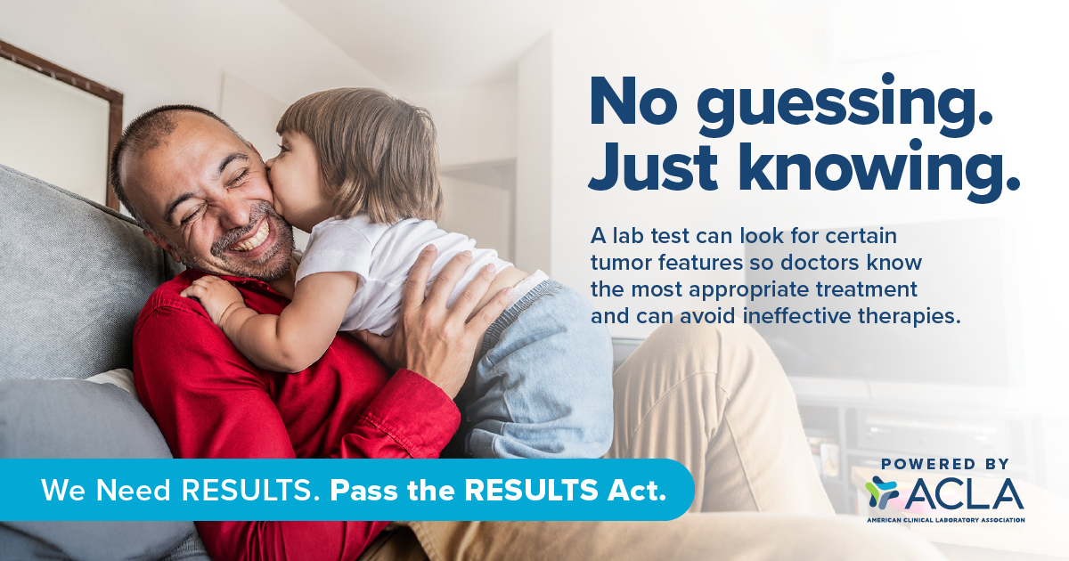 No Guessing. Just Knowing. RESULTS Act graphic about clinical lab tests detecting signs of cancer recurrence